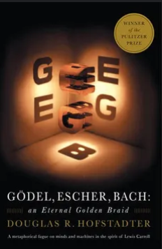 Cover of Gödel, Escher, Bach: An Eternal Golden Braid